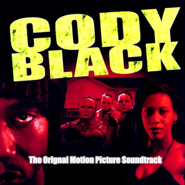 Cody Black :The Original Motion Picture Soundtrack