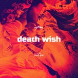 Death Wish! (feat. Shofu)