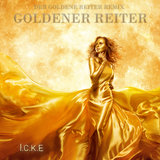 Goldener Reiter (NDW Rave Remix Extended)