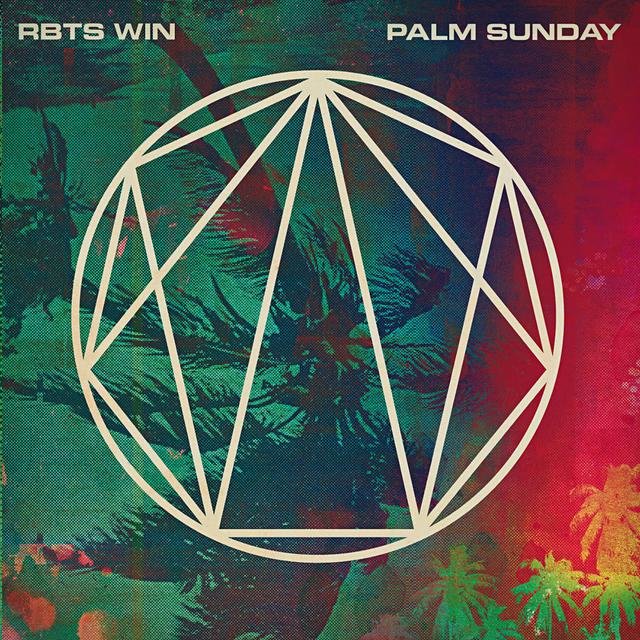 Palm Sunday (Deluxe Edition)