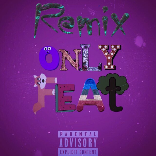 Only feat. (Remix)