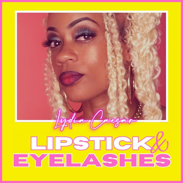 Lipstick & Eyelashes