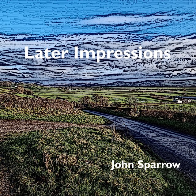 Later Impressions