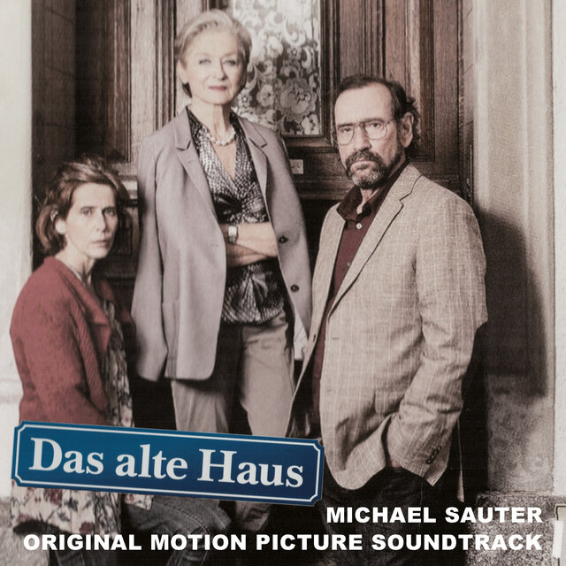 Das Alte Haus (Original Motion Picture Soundtrack)