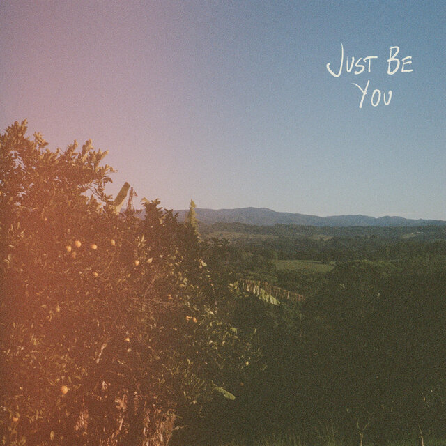 Just Be You