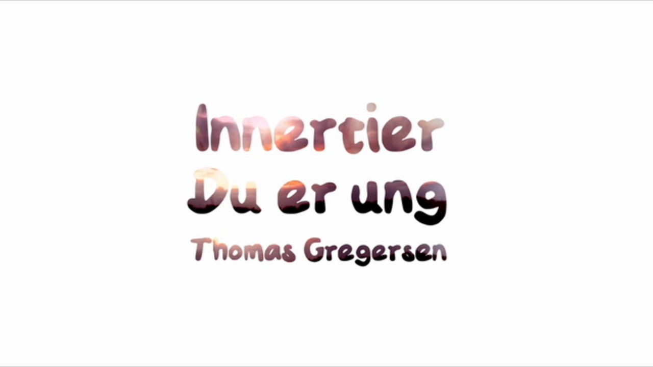Du er ung (feat. Thomas Gregersen)