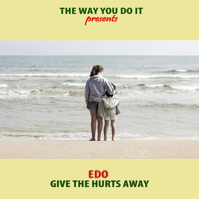 Give The Hurts Away (Nu Ground Foundation Remixes)