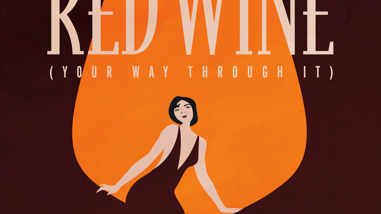 Red Wine (Your Way Through It) [Lyric Video]