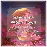 Sayonara Moon Town