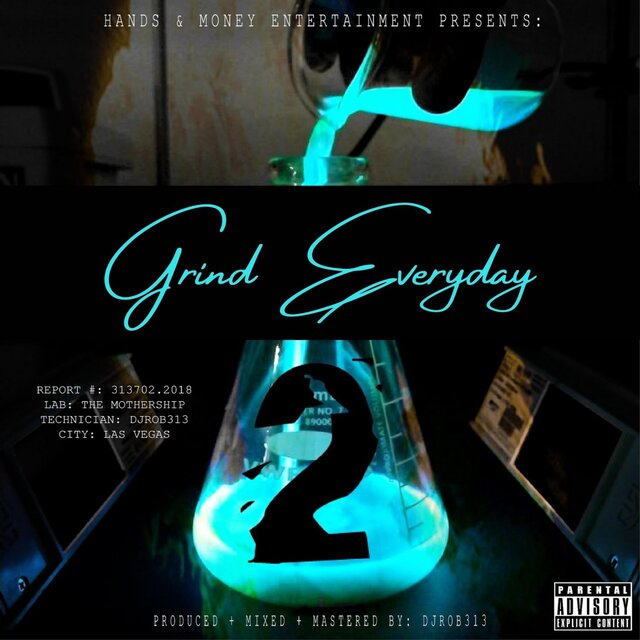 Grind Everyday (feat. H4L Moe Moe, Kellz Chapo & Mook)