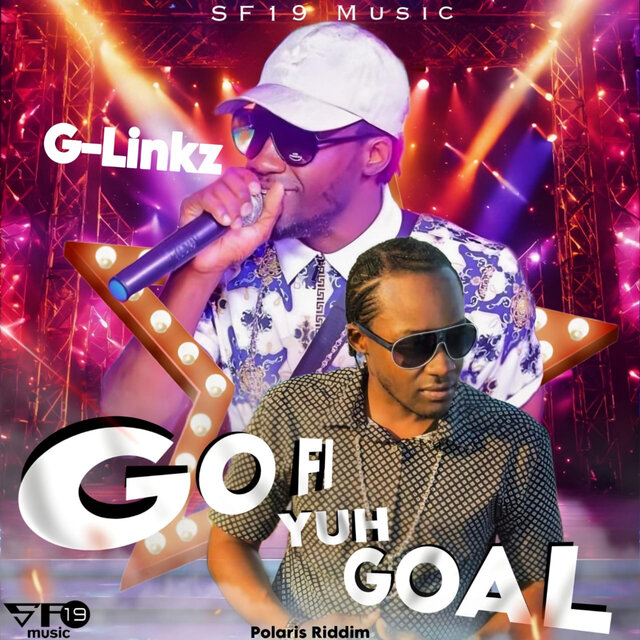 Go Fi Yuh Goal