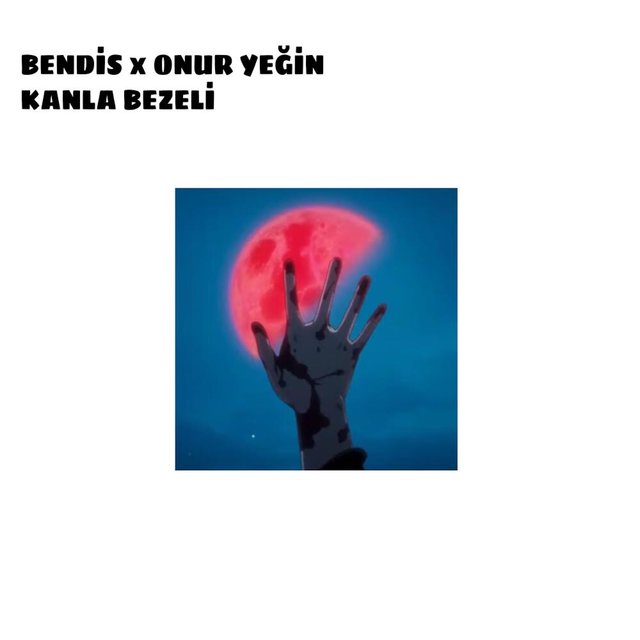 Kanla Bezeli (feat. Onur Yeğin)