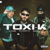 Toxi- K