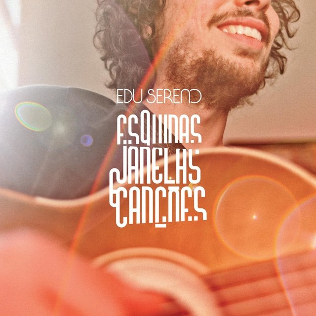Esquinas, Janelas e Canções