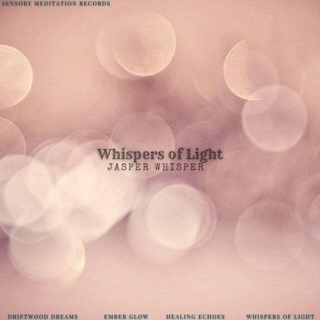 Whispers of Light