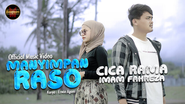 Cica Rama Ft. Imam Fahreza - Manyimpan Raso (Official Music Video)