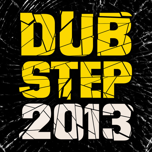 Dubstep 2013