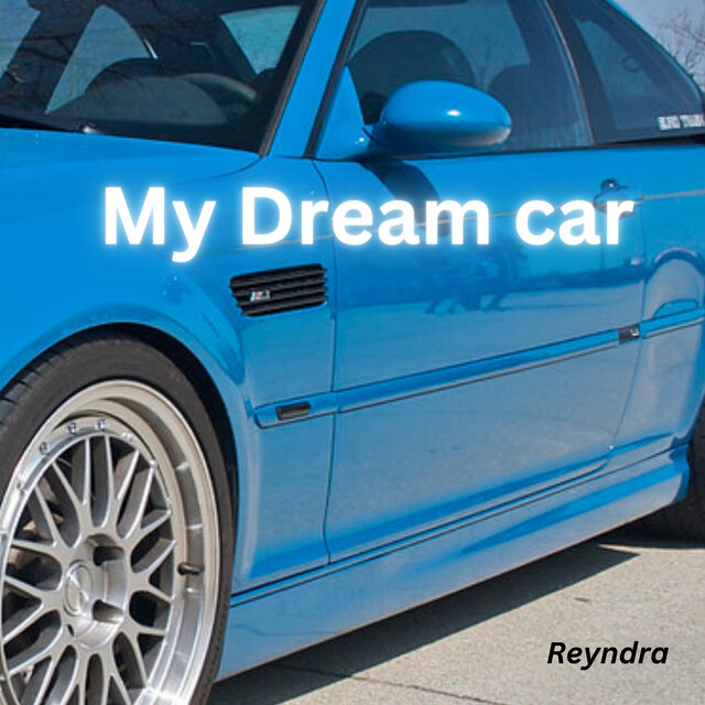 My Dream Car