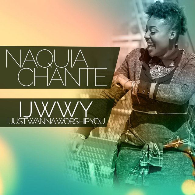 I.J.W.W.Y. (I Just Wanna Worship You)