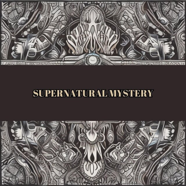 Supernatural Mystery