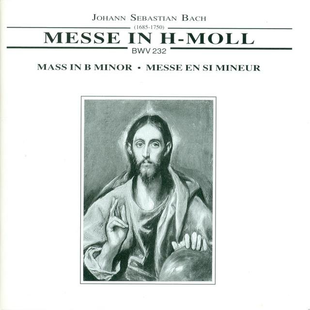 Bach: Mass in B Minor