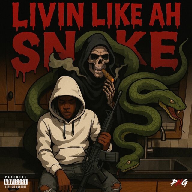 Livin Like Ah Snake