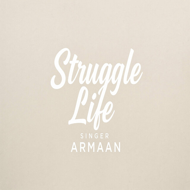 Struggle Life