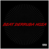 Beat Derruba Noia