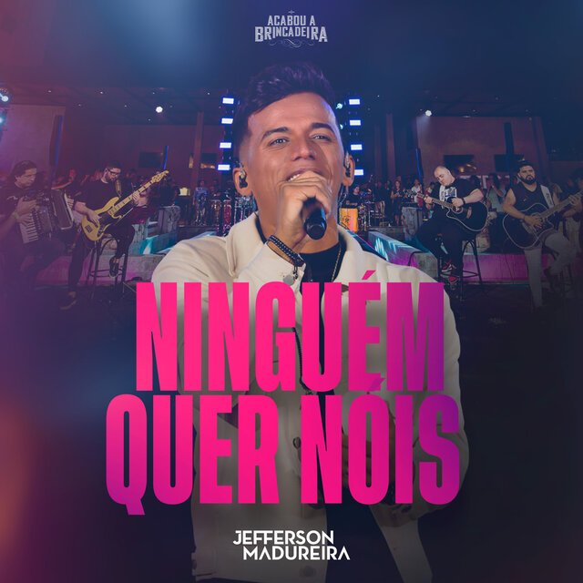 Ninguém Quer Nois (Ao Vivo)