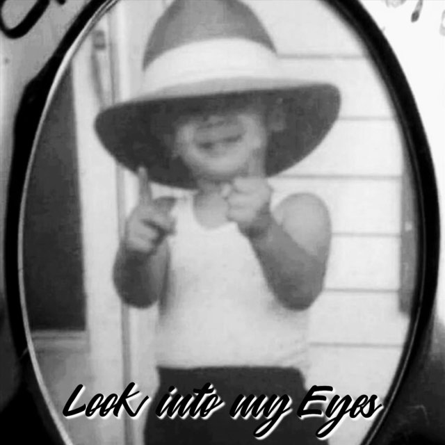 Look into My Eyes