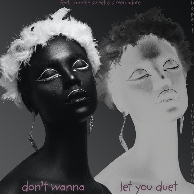 don't wanna let you (feat. Candee Sweet & Sireen Adore) [duet to it]