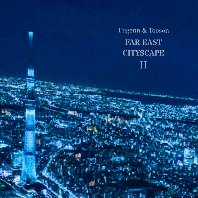 FAR EAST CITYSCAPE2