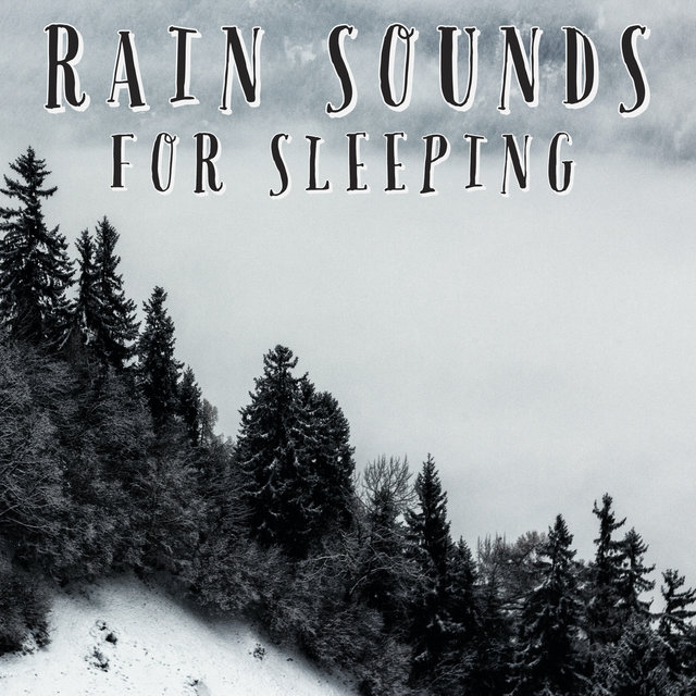 Rain Sounds For Sleeping