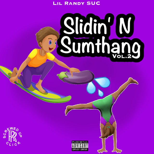 Slidin' N Sumthang, Vol. 2