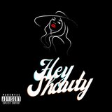 Hey Shawty