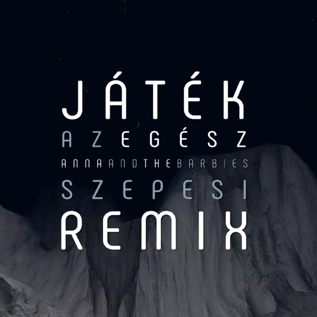 Játék az egész (Szepesi Remix)
