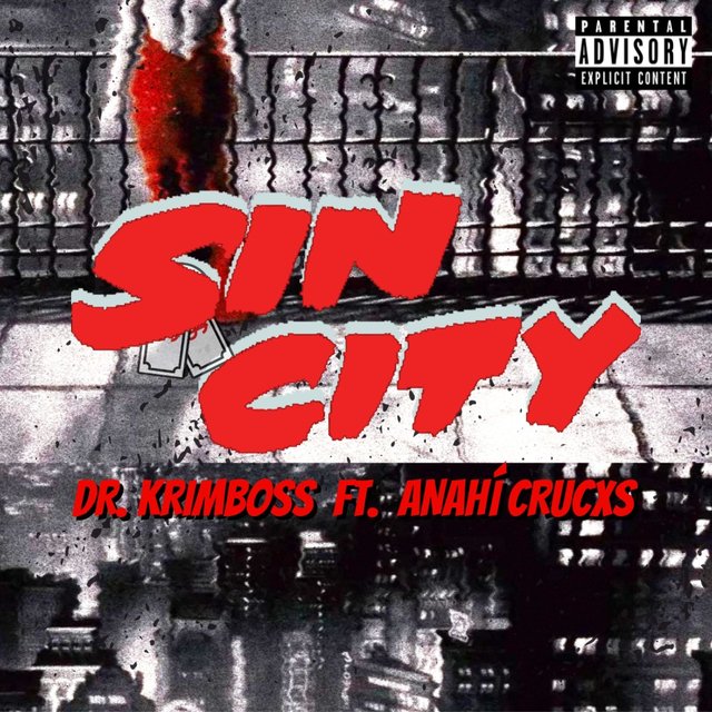 Sin City (feat. Dr. Krimboss)