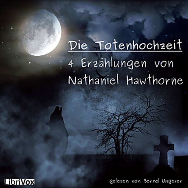 Nathaniel Hawthorne: Die Totenhochzeit