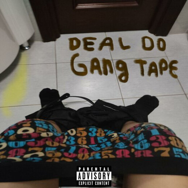 DEAL-DO GANG TAPE