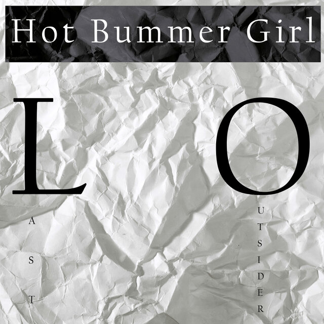 Hot Bummer Girl