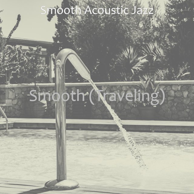 Smooth (Traveling)