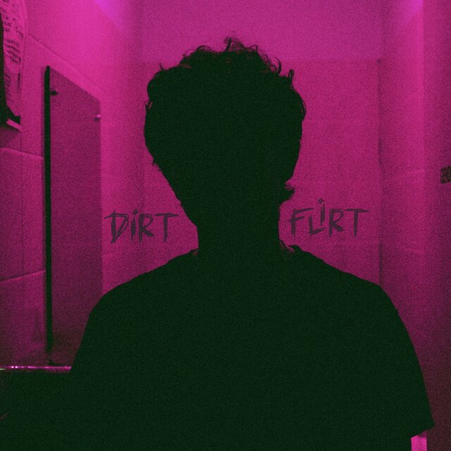 DIRT FLIRT