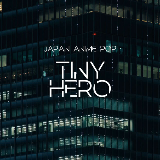 Tiny Hero