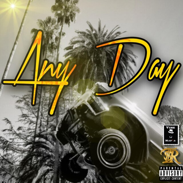Anyday (feat. Just., 3Thirty1 & Off White Rico)