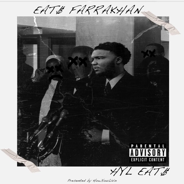 Eat$ Farrakhan
