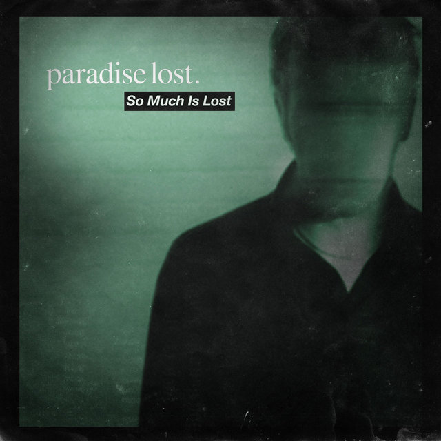 So Much Is Lost (Remastered)
