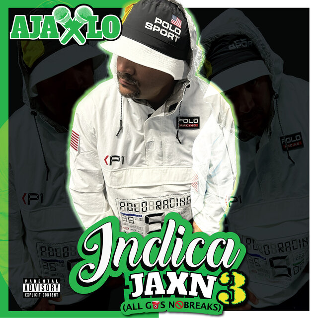 Indica Jaxn 3 ( All Gas No Breaks )