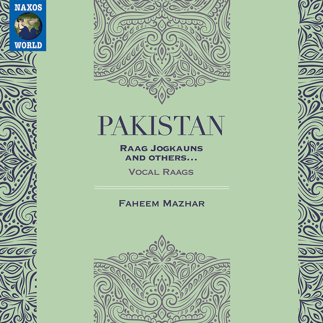 Pakistan: Raga Jogkauns & Others (Live)