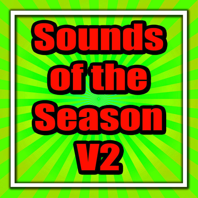 Sounds of the Season, Vol. 2