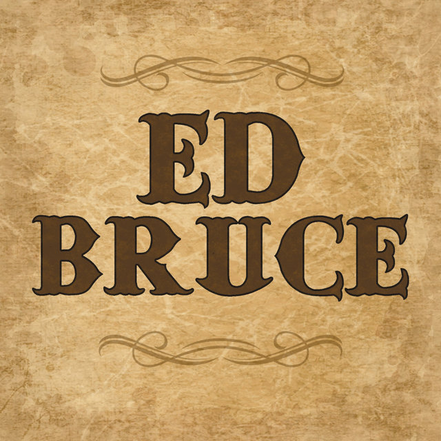 Ed Bruce (Digital Only)